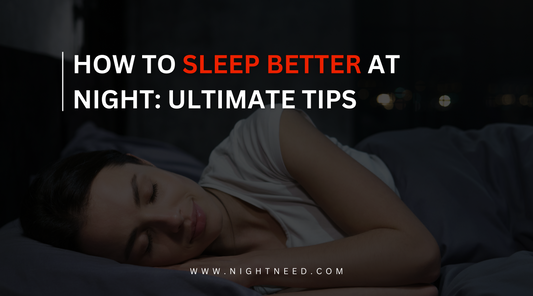 How to Sleep Better at Night