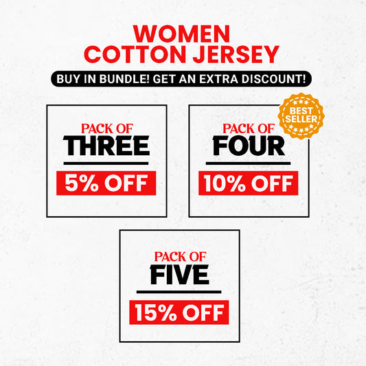 Women Cotton Jersey Bundle (Extra Discount)